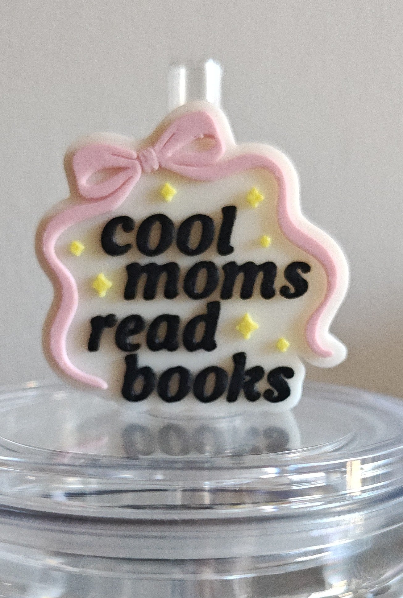 Cool Moms Read Books Straw Topper