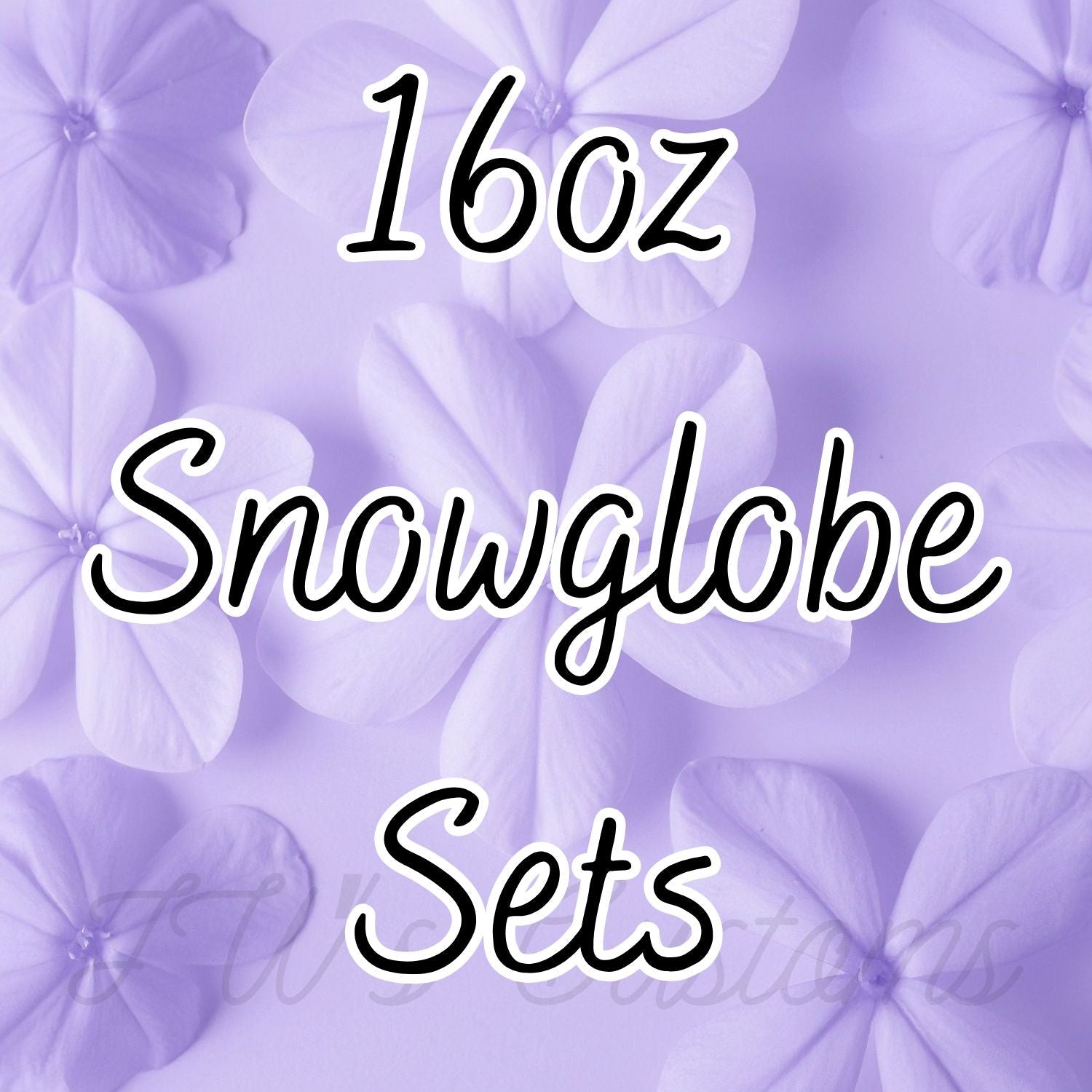 16oz Snowglobe Sets