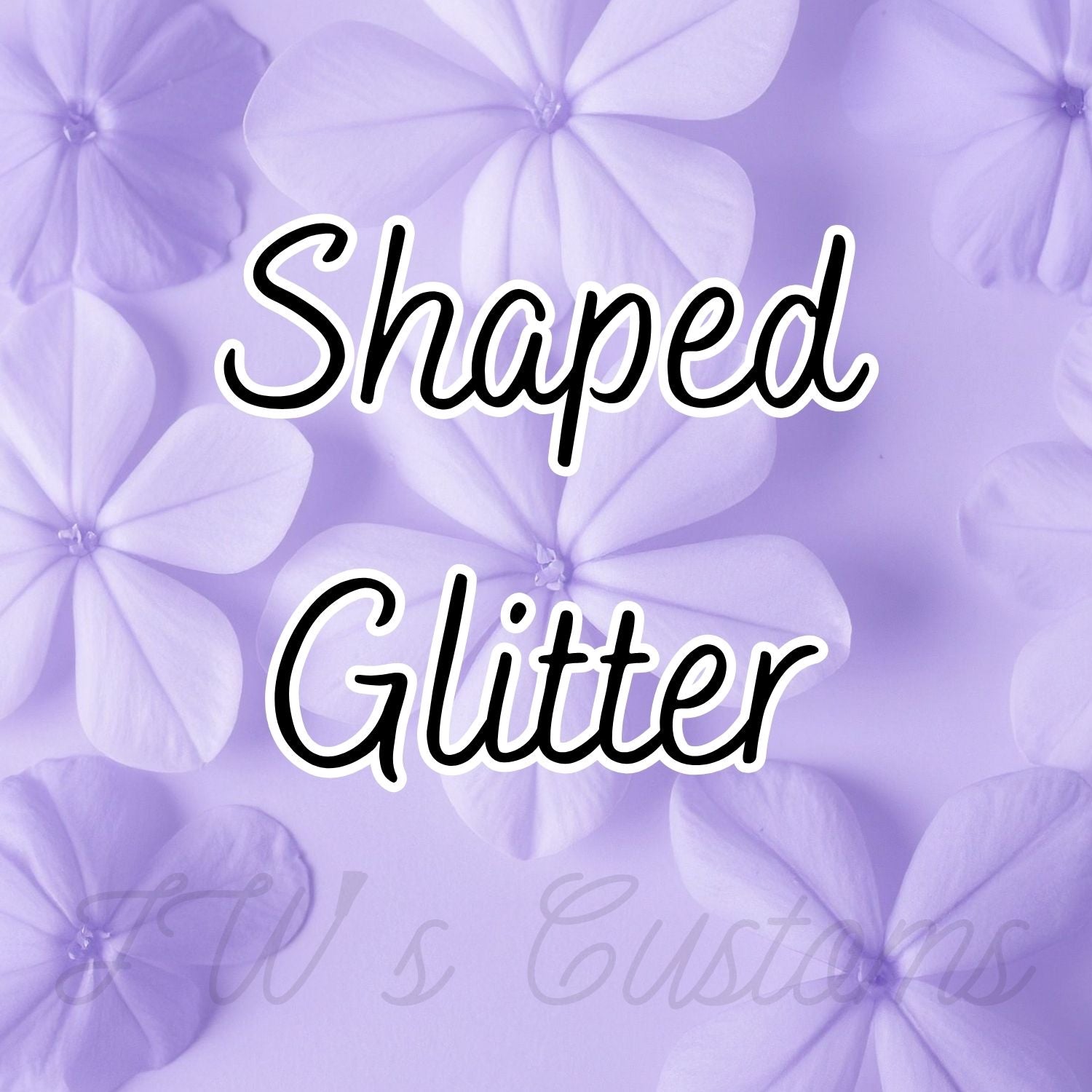 Glitter Shapes