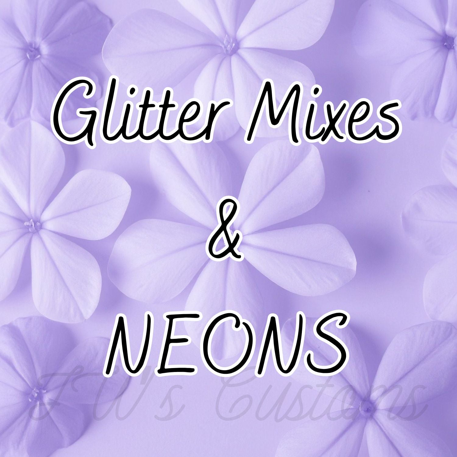 Glitter Mixes