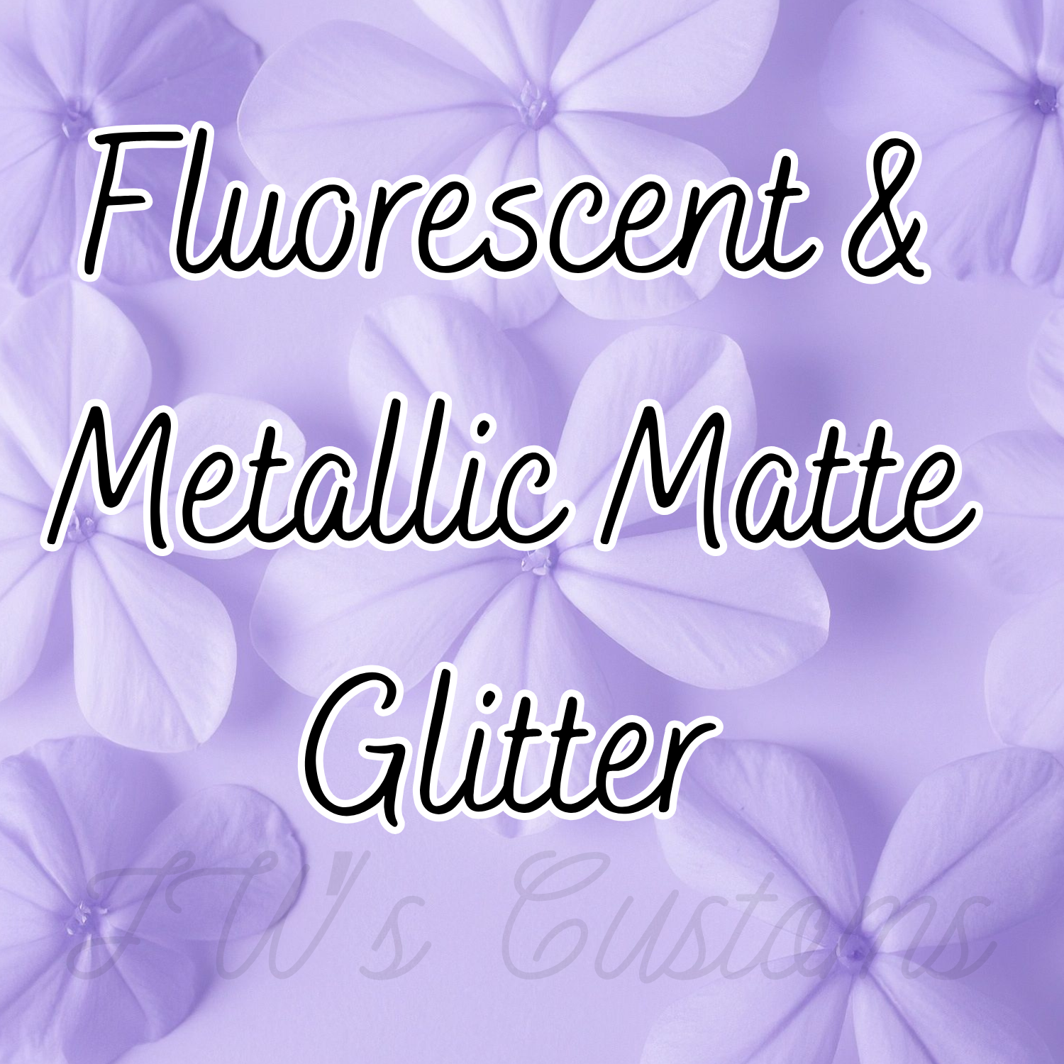 Florescent & Metallic Matte Glitter