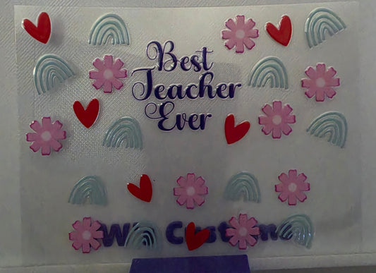 D33- Best Teacher Ever Stanly Keychain Decal